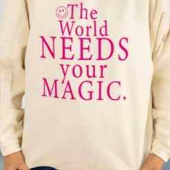 The World Needs Your Magic Ribbed Graphic Crewneck