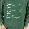 Pray Through Ribbed Graphic Crewneck