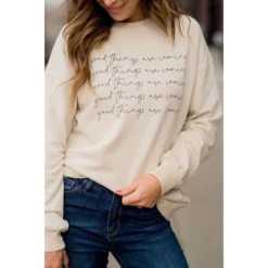 Good Things Are Coming Cursive Graphic Crewneck -Women's Clothing Store BB 4364 1fa52831 31e5 4368 918b 4f47de795697