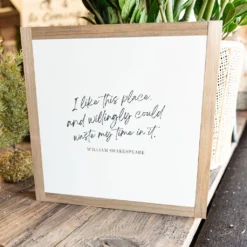 I Like This Place Wood Sign