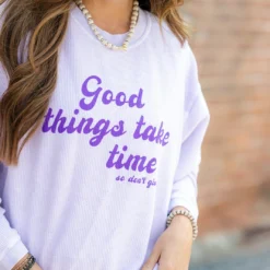 Good Things Take Time Ribbed Graphic Crewneck