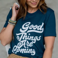 Good Things Are Coming Graphic Tee -Women's Clothing Store untitled 3507 82740f1e 8f24 45dd 8de8 a91e833e080f
