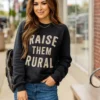 Bold Raise Them Rural Graphic Crewneck