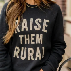 Bold Raise Them Rural Graphic Crewneck -Women's Clothing Store untitled 5814 137632